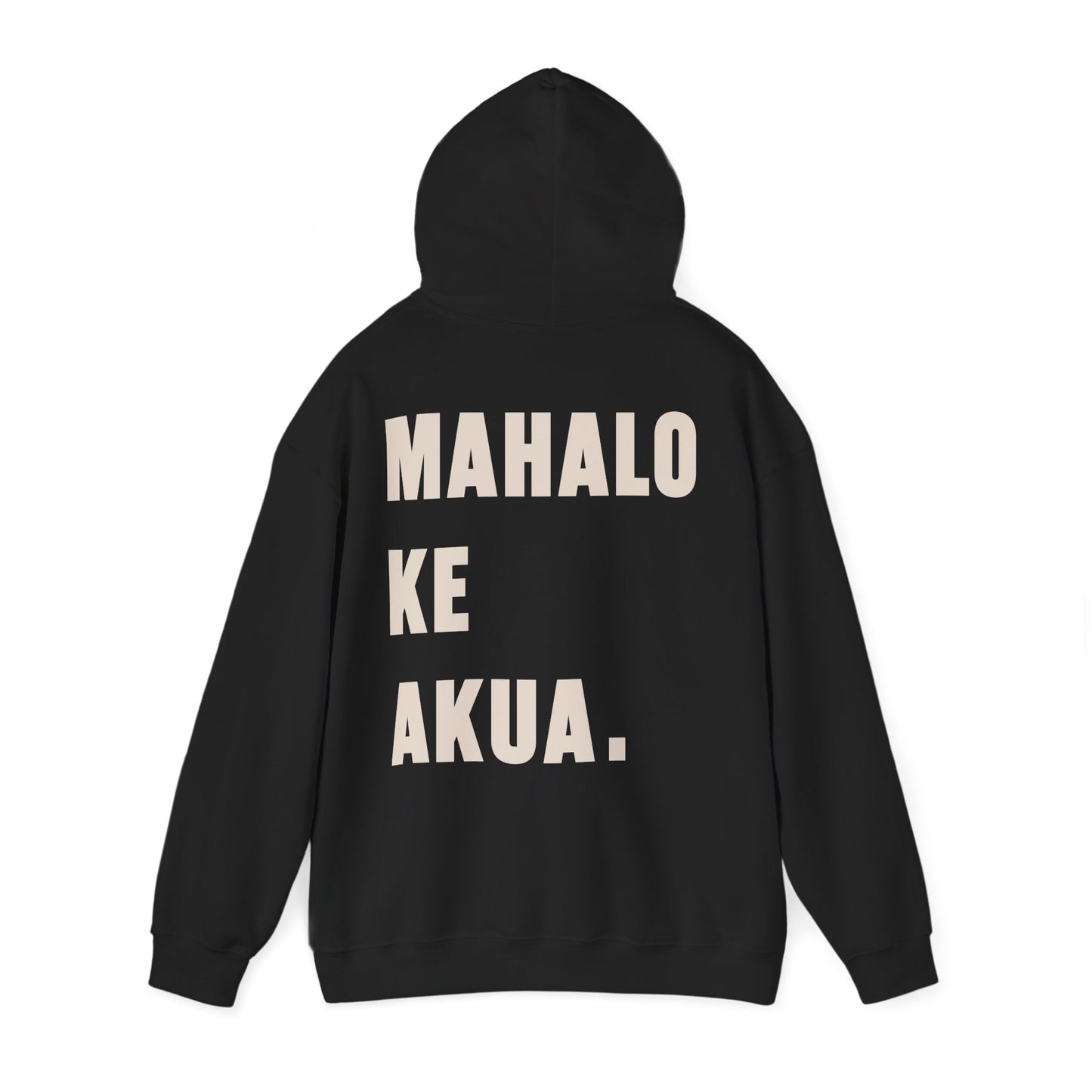 Mahalo Ke Akua - Hoodie (Adult)