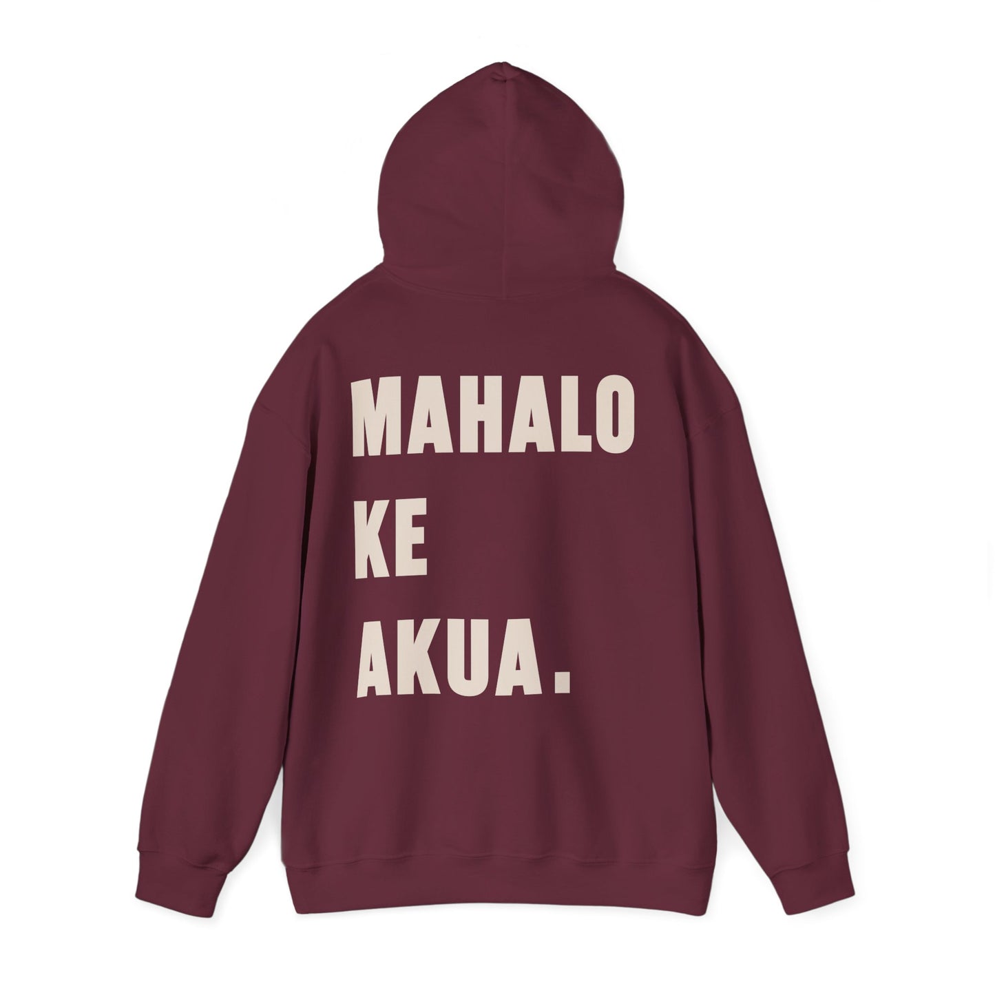 Mahalo Ke Akua - Hoodie (Adult)