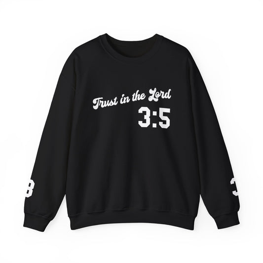 *NEW* Trust in the Lord - Sweatshirt (Adult)